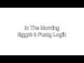 In The Morning by Fuzzy Logik & Egypt 🎶