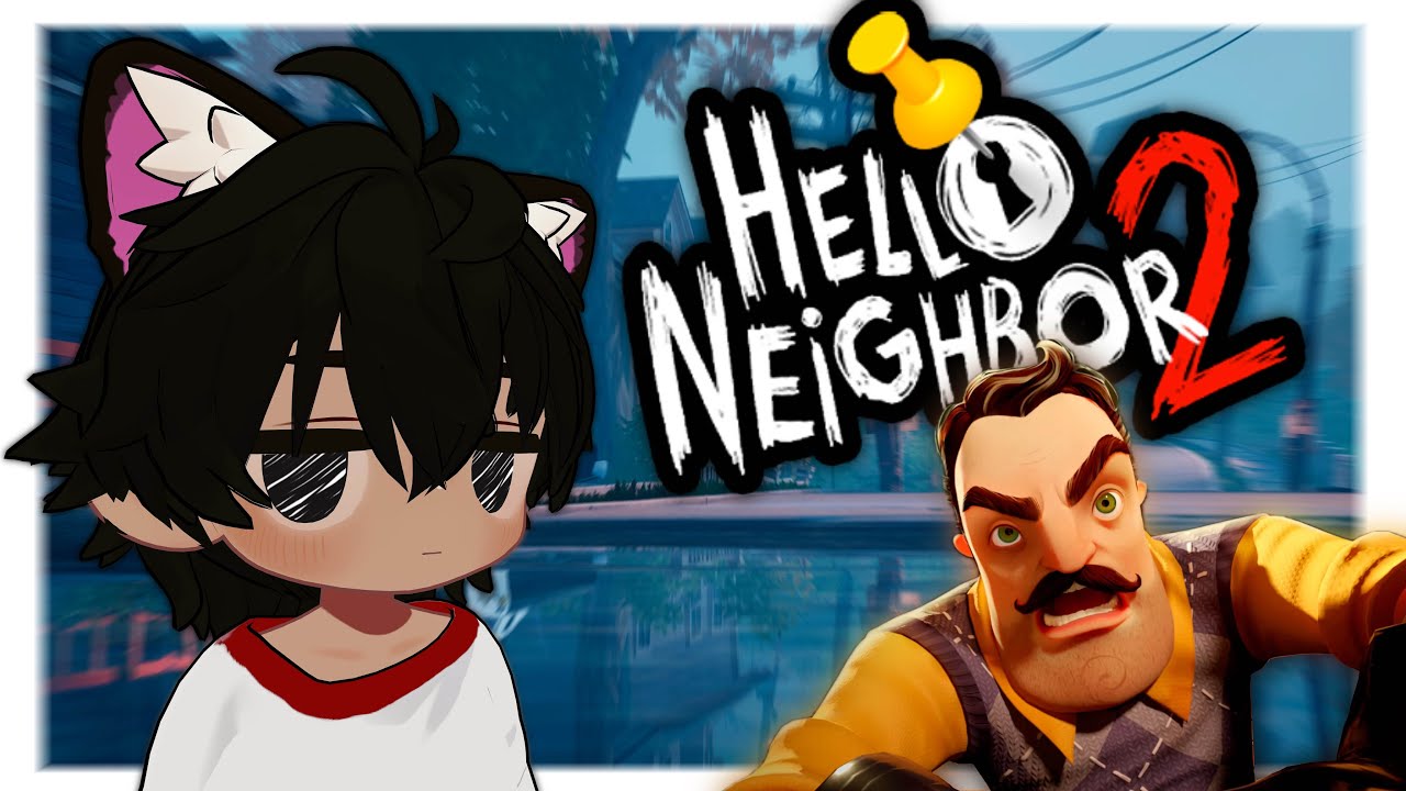 THIS NEIGHBOR IS SUPER SKETCH | Hello Neighbor 2