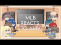 MLB reacts to amv Blood water || first video
