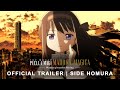 Puella Magi Madoka Magica the Movie -Walpurgisnacht Rising- | OFFICIAL TRAILER: SIDE Homura