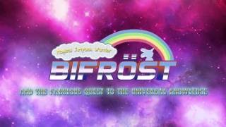 Magical Jetpack Warrior - Bifröst the Bunnycorn and the fabulous quest for the Universal Knowledge