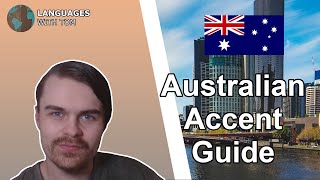 A Guide to the Australian Accent by Languages with Tom 190 views 1 year ago 10 minutes, 24 seconds