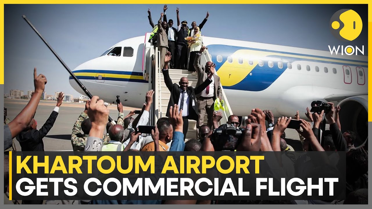 Sudan: Khartoum Airport Receives First Passenger Flight Since War Began in 2023 | WION News
