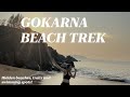 Gokarna beach trek travel vlog  best thing to do in gokarna karnataka  hidden beaches