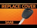 SAAB - How to replace car key cover