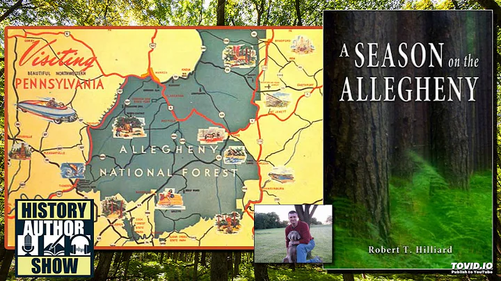 Robert T. Hilliard  A Season on the Allegheny - Hi...