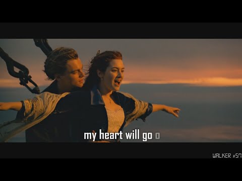 Celine Dion - Titanic - My Heart Will Go On Lyrics