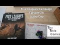 Five Leagues from the Borderlands Campaign Episode #24