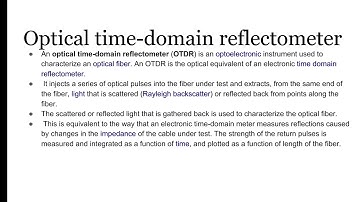 Optical time domain reflectometer.(OTDR)