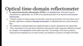 Optical time domain reflectometer.(OTDR)