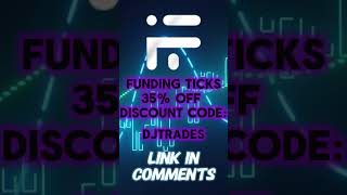 🚀 35% OFF Funding Ticks Prop Firm Challenges – Get Funded Fast! #PropFirm #FundingTicks #Trading