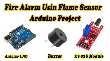 KY-026 Flame Sensor Fire Detection Arduino Project