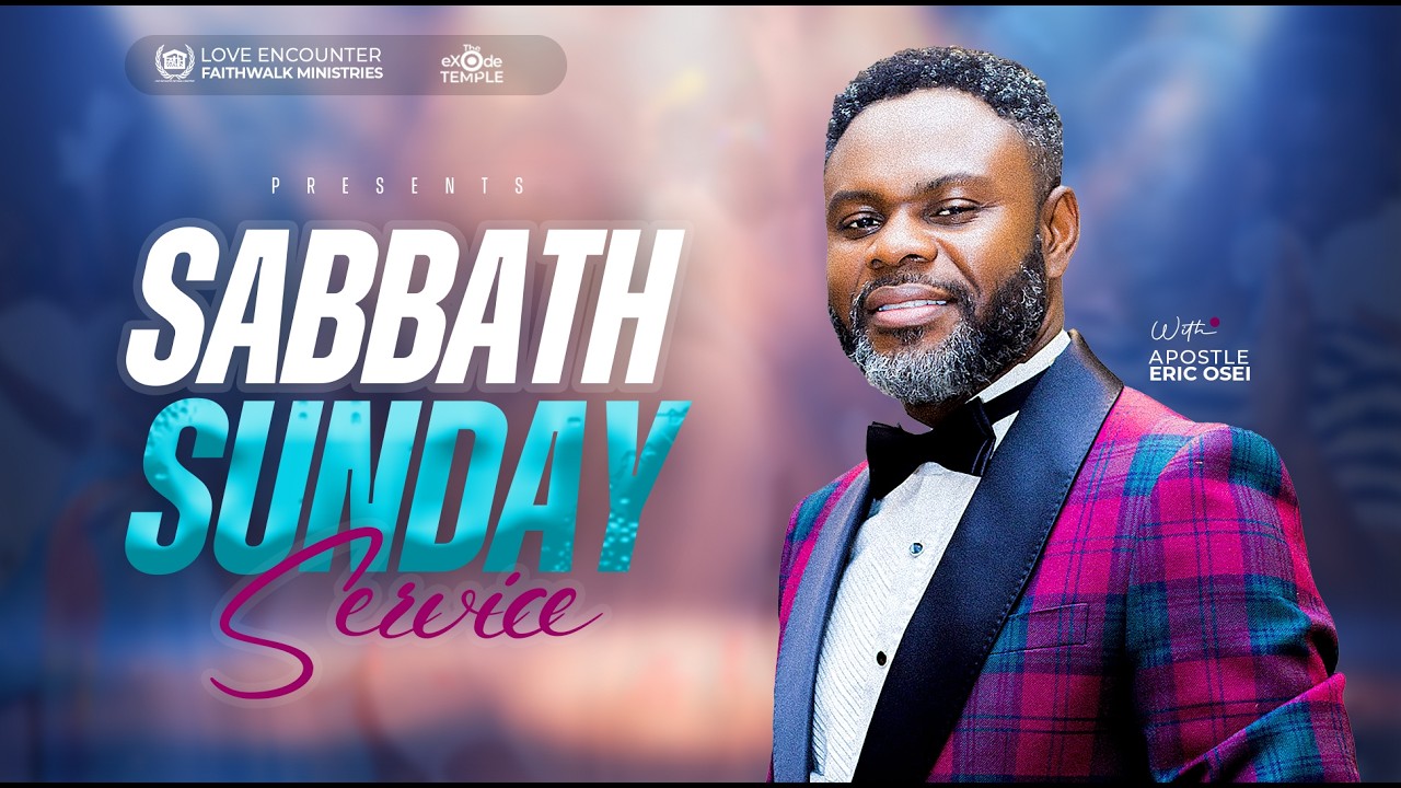 FAITHWALK -- SABBATH SUNDAY SERVICE WITH APOSTLE ERIC OSEI || 22ND FEBRUARY 2026