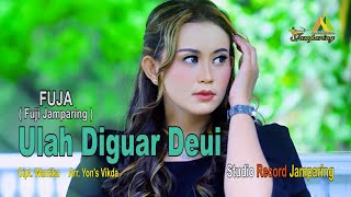 ULAH DIGUAR DEUI - FUJA (FUJI JAMPARING) SINGLE PERDANA