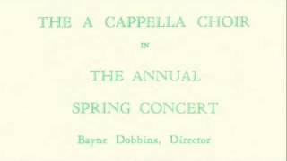 JSU A Cappella Choir Spring 1988 part 1 Bayne Dobbins