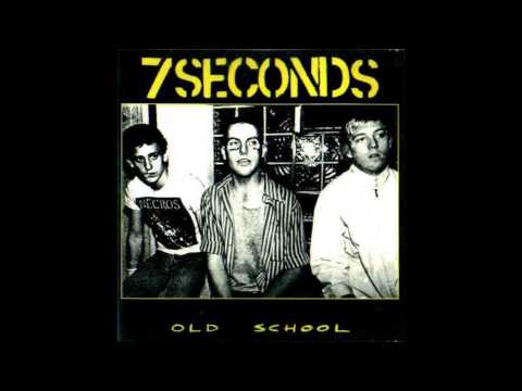 7 Seconds - Old School (full album)