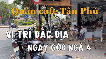 Bị bệnh xương khớp đau nhức quá! Cần sang quán cà phê vị trí đẹp Quận Tân Phú. Giá 300-Thương lượng!