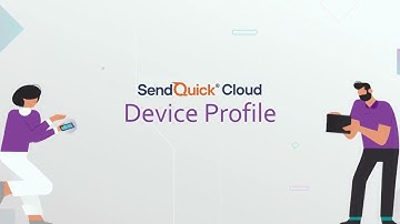 SendQuick Cloud Tutorial : Device Profile