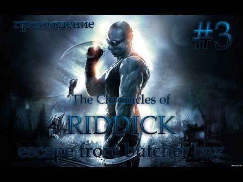 Videó: Face-Off: Riddick Krónikái • 3. Oldal