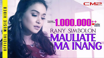 Rany Simbolon - Mauliate Ma Inang - (Official Music Video)