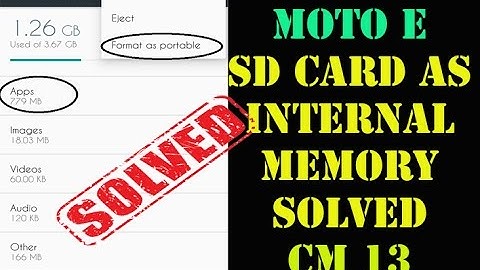 Make SD card as internal storage  Moto e Android 6.0.1