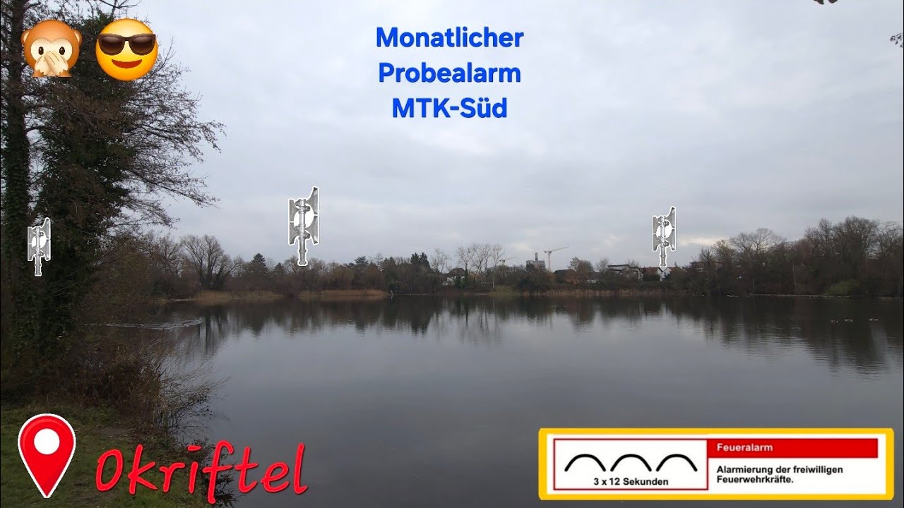 Lautes Sirenenspektakel am Okrifteler See | 📍Okriftel | Monatlicher Probealarm MTK (Süd) | 02.12.25