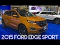 2015 Ford Edge Sport