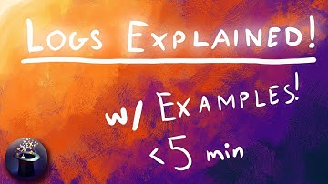 Logarithms explained: What are Logs? In 5 minutes (with examples) !