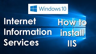 how to install iis (internet information services) in windows 10 (2020)