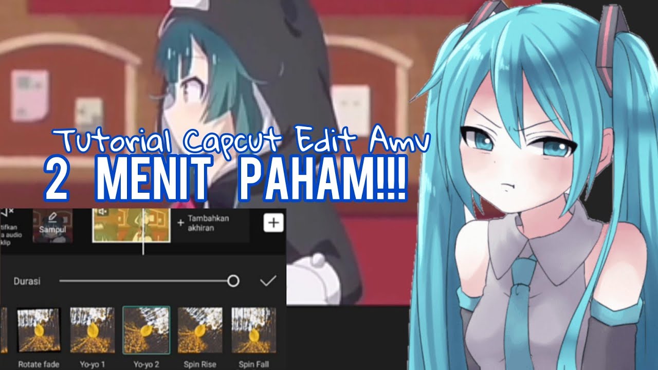 Tutorial Bikin AMV Di CapCut 2 Menit Paham!!! - YouTube