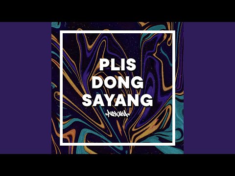 Video Plis Dong Sayang
