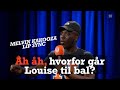 Melvin kakooza lip syncer bamses hvorfor gr louise til bal