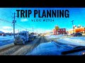 TRIP PLANNING | My Trucking Life | Vlog #2724