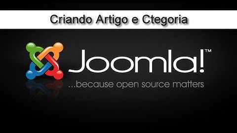 Joomla 3 Criar site completo : Criando Artigo e Categoria | #Joomla 9