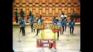 Video thumbnail of "Sam & Dave   I Want to Thank You"