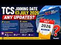 TCS Upcoming Joining Dates in July 2026 | TCS Next Mass Onboarding in July | TCS Joining Letter 2026