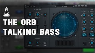 The Orb - Talking Bass Tutorial by Multiplier - AudioThing