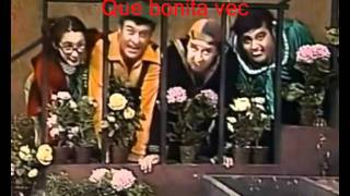 El Chavo del Ocho Que bonita vecindad letra chords