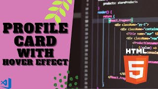 Profile Card with Hover Effect | HTML and CSS | AdMath