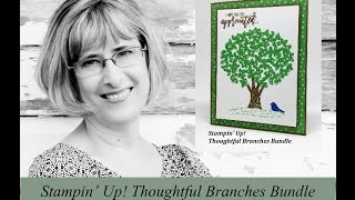 Stampin' Up! Thoughtful Branches Bundle