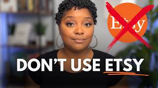 They're Lying!! DO NOT Sell Your Digital Products On Etsy (Do This Instead)