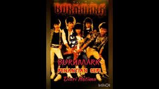 Penantian Sepi (Burnmark) lirik