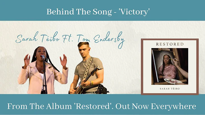 Sarah Tibo & Tom Endersby - Behind The Song 'Victo...