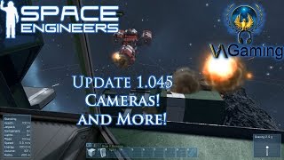 SpaceEngineers Update 1.045 Camera blocks = Security stations! Profile