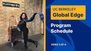 Berkeley Global Edge - Program Schedule: Video 3 of 4