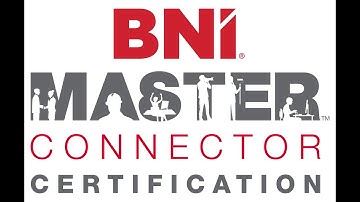 Become a Certified BNI Master Connector at BNI Global Convention 2021