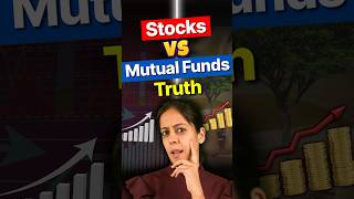 Stocks vs Mutual Funds - Why Mutual Fund is Suitable Option Than Stocks?