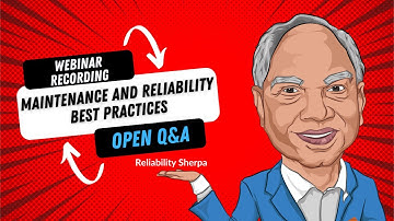 Maintenance and Reliability Best Practices Open QA
