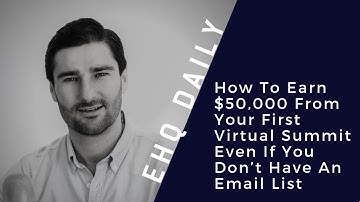 Do You Need An Email List To Run A Successful Virtual Summit? Liam Austin For Virtual Summit Academy