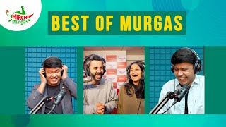 Best Murgas Back To Back | January Edition | Mirchi Murga | RJ Naved | Pankit
